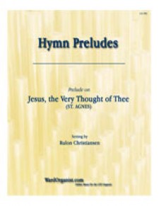 Jesus, the Very Thought of Thee