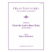 Christ the Lord Is Risen Today